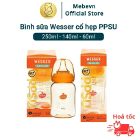 Bình Sữa Wesser Cổ Hẹp PPSU cao cấp, Bình Sữa Wesser Chính Hãng 60ml 140ml 250ml công nghệ Korea