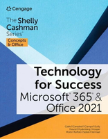 Technology for Success and The Shelly Cashman Series® Microsoft® 365® & Office® 2021 1/e Cable/Campb