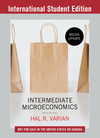 Intermediate Microeconomics: A Modern Approach 9/e VARIAN  NORTON