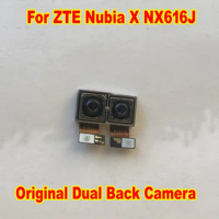 100% Original Dual Back Big Main Rear Camera Module For ZTE Nubia X NX616J Phone Flex Cable Parts