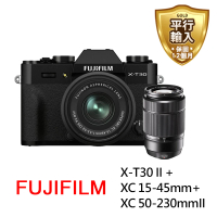 FUJIFILM 富士 X-T30II+XC 15-45mm+XC50-230mmII雙鏡組(平行輸入)
