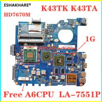 ASUS K43T K43TA K43TK X43T Laptop motherboard QBL50 LA-7551P motherboard HD7670M 1G Free gift A6-3400 CPU 100% test work. NEW!