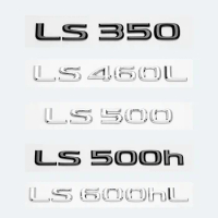 3D Chrome Glossy Black ABS Letters LS350 LS400 LS460 LS460L LS500 LS500h HYBRID Emblem For Lexus Car Trunk Logo Badge Sticker