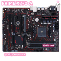 For PRIME X370-A Motherboard 64GB M.2 PCI-E3.0 Socket AM4 DDR4 ATX X370 Mainboard 100% Tested Fully Work