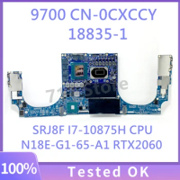 CN-0CXCCY 0CXCCY CXCCY With SRJ8F I7-10875H CPU FOR XPS 13 9700 Laptop Motherboard 18835-1 N18E-G1-65-A1 RTX2060 100% Tested OK