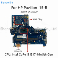 For HP Pavilion 15-R Laptop Motherboard With i3 i5 i7 CPU UMA ZS050 LA-A992P LA-B972P MB SPS:760781-501 760968-001 790668-501