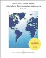 Intercultural Communication in Contexts 7/e Martin 2017 McGraw-Hill