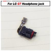 For LG G7 Ear Earphone Jack Flex Cable Ribbon Repair Spare Parts replacement for G710 G710EM G710PM G710VMP G7 ThinQ