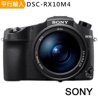 【快】SONY 索尼 RX10 IV / RX10 M4 大光圈類單眼相機 *(中文平輸)