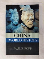 【書寶二手書T2／歷史_I55】China in World History_Ropp, Paul S.