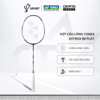 Vợt Cầu Lông Yonex Astrox 88 Play công thủ toàn diện, đầm tay, phù hợp tập luyện & thi đấu phong trà