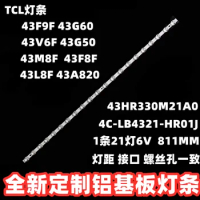 5/10PCS 21lamps 810mm led strip for TCL 43RS520 43R5500 43S435 43F9F 43F8 21*1 43HR330M21A0 V1 4C-LB4321-HR01J 43s615 43p615 3v