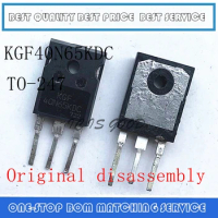 2PCS-10PCS KGF40N65KDC 40N65KDC 40A 650V TO-247 40A 650V Power IGBT Original disassembly replace FGA40N65