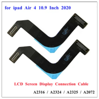 1Pcs OEM LCD Screen Flex Cable Replacement For iPad Air 4 10.9 Inch Air4 2020 Display Connection Cable Repair Parts