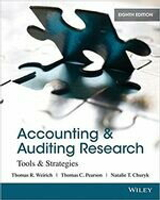 Accounting and Auditing Research: Tools and Strategies 8/e 8/e Thomas R. Weirich