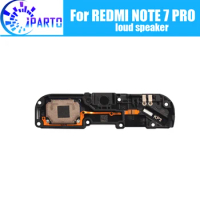 For Xiaomi REDMI NOTE 7 PRO Loud Speaker 100% Original New Loud Buzzer Ringer Replacement Part Accessory for REDMI NOTE 7 PRO