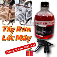 [ SUPER CLEAN ] Dung Dich Tẩy Rửa Lốc Máy , Rửa Đầu Bò , Rửa Nhôm SIÊU SẠCH SUPER CLEAN , Tẩy Vết Ố 
