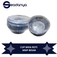 CUP MIKA ROTI MMP BESAR - cup plastik