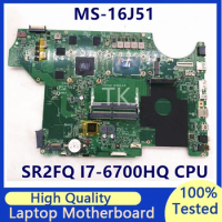 Mainboard For MSI MS-16J51 VER.1.0 With SR2FQ I7-6700HQ CPU GTX960M N16P-GX-A2 Laptop Motherboard 100% Fully Tested Working Well
