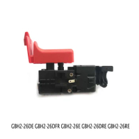 Electric hammer Drill Switch for Bosch GBH2-26 GBH2-26DE GBH2-26DFR GBH2-26E GBH2-26DRE GBH2-26RE
