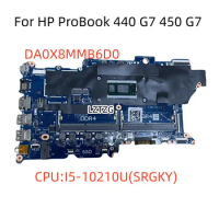 DA0X8MMB6D0 For HP ProBook 440 G7 450 G7 Laptop Motherboard CPU I5-10210U SRGKY L78085-601 100% Tested OK
