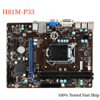 For MSI H81M-P33 Motherboard H81 16GB LGA 1150 DDR3 Micro ATX Mainboard 100% Tested Fast Ship