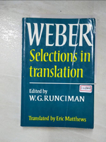 【書寶二手書T7／科學_EZ6】Max Weber: Selections in Translation_Weber, Max