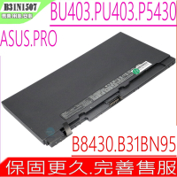 ASUS B31N1507 B31BN95 電池 華碩 P5430 P5430U P5430UA P5430UF B8430UA BU403UA PU403UA PU403UF