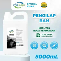 Semir Ban/Tire Polish PREMIUM PROKLEEN 5L KONSENTRAT (BERAT SESUAI)