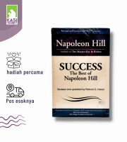 Success the best of Napolean Hill - Napolean Hill - The Law of Success and The Magic Ladder to Succe