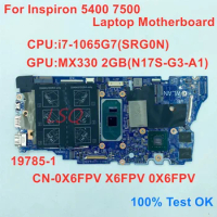 19785-1 For Dell Inspiron 5400 7500 2 in 1 Laptop Motherboard i7-1065G7 SRG0N GPU MX330 2G CN-0X6FPV X6FPV 0X6FPV 100% Test OK