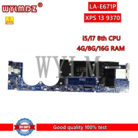 CAZ60 LA-E671P Mainboard For Dell XPS 13 9370 Laptop Motherboard With i5/i7 8th CPU 4G/8G/16G RAM 100% Tested Working Well