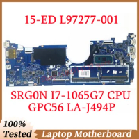 For HP 15-ED L97277-001 L97277-501 L97277-601 L93872-601 W/SRG0N I7-1065G7 CPU GPC56 LA-J494P Laptop Motherboard 100%Tested Good