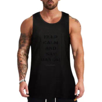 New Keep Calm And Say Bankai - Awesome Gift - Tank Top best selling products sleeveless