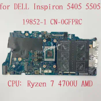 19852-1 Mainboard For Dell Inspiron 5405 5505 Laptop Motherboard CPU: Ryzen 7-4700U AMD CN-0GFPRC 0GFPRC GFPRC 100% Test OK