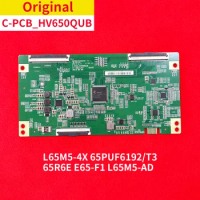 Original Logic Board C-PCB_HV650QUB 47-6021287 for L65M5-4X 65PUF6192/T3 65PUS6554/12 65R6E E65-F1 L65M5-AD UV650QUBN90 44-97714
