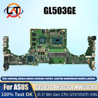 GL503GE DABKLBMB8C0 Mainboard For ASUS ROG Strix S5BE GL503G PX503GE MW503GE Laptop Motherboard I5 I