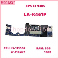 LA-K461P With i5-1135G7 i7-1165G7 CPU 8GB 16GB RAM Laptop Motherboard For Dell XPS 13 9305 Mainboard CN 0MM15H 0PPYW4