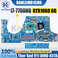 DANL5MB1CH0 For Haier Thor God 911 DINO-X5TA Notebook Mainboard i7-7700HQ GTX1060 6G N17E-G1-A1 Laptop Motherboard Full Tested