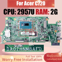 DA0ZHNMBAF0 For Acer C720 Laptop Motherboard SR1DV RAM 2G 2957U Notebook Mainboard