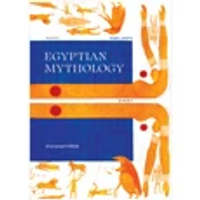 หนังสือ ตำนานเทพเจ้าอียิปต์ EGYPTIAN MYTHOLOGY