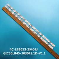 10PCS LED Strip GIC50LB45-3030F2.1D-V1.1 4C-LB5013-ZM04J TCL 50F8 50L8 50F9 50A30 50G61 50G63 50S434 50S435 50S525 50P615 50A464