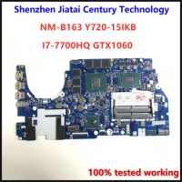 DY510/DY511 NM-B163 motherboard for Lenovo Y720-15IKB motherboard I7-7700HQ GTX1060 4GB/6GB original mainboard 100% test