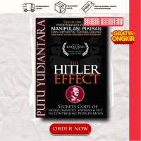 The Hitler Effect : Teknik dan Trik Propaganda - Putu Yudiantara (Bahasa Indonesia)