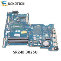 NOKOTION For HP Notebook 15-AY 15-AC Laptop motherboard TPN-C125 3825U CPU 823922-501 823922-601 815244-501 822041-001 LA-C701P