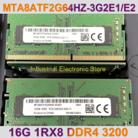 1Pcs For MT RAM 16GB 16G 1RX8 DDR4 3200 PC4-3200AA-SA2-11 MTA8ATF2G64HZ-3G2E1/E2 Notebook Memory