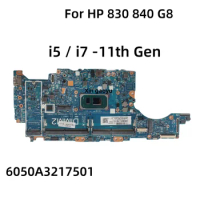 Original 6050A3217501 Laptop For HP 830 840 G8 Laptop motherboards With CPU: i5 i7 -11th Gen M36404-601 M36405-601 DDR4