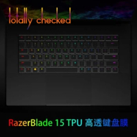 For Razer Blade 15 2018 2019 15.6 inch keyboard cover skin protectot Clear TPU Keyboard Cover Skin