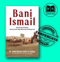 Bani Ismail - Sejarah yang Terlupakan - Original