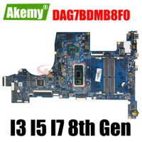 For HP Pavilion 15T-CS 15-CS Motherboard Mainboard Laptop Motherboard With I3 I5 I7 8th Gen CPU DAG7BDMB8F0